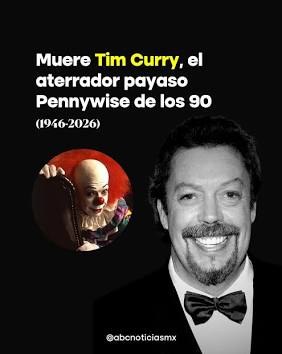 Muere el actor Tim Curry: reconocido por ‘IT’ y ‘The Rocky Horror Picture Show’