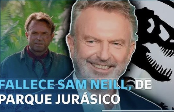 Muere Sam Neill, protagonista de 'Jurassic Park'