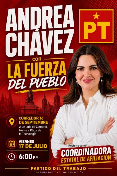 Ahora anuncia PT apoyo a Andrea Chávez con evento