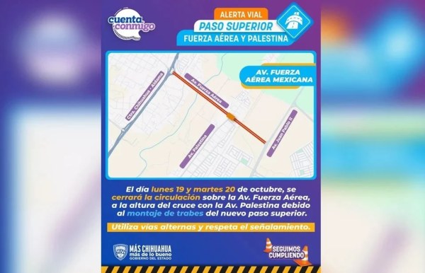 Cerrarán la circulación en la Palestina y Fuerza Aérea