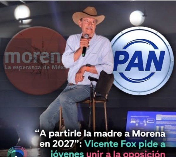 Fox llama a alianza opositora para acabar con Morena